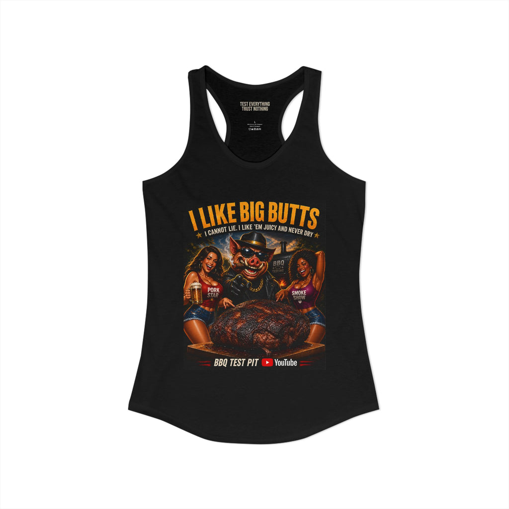 BBQ Test Pit I Like Big Butts women's racerback mockup