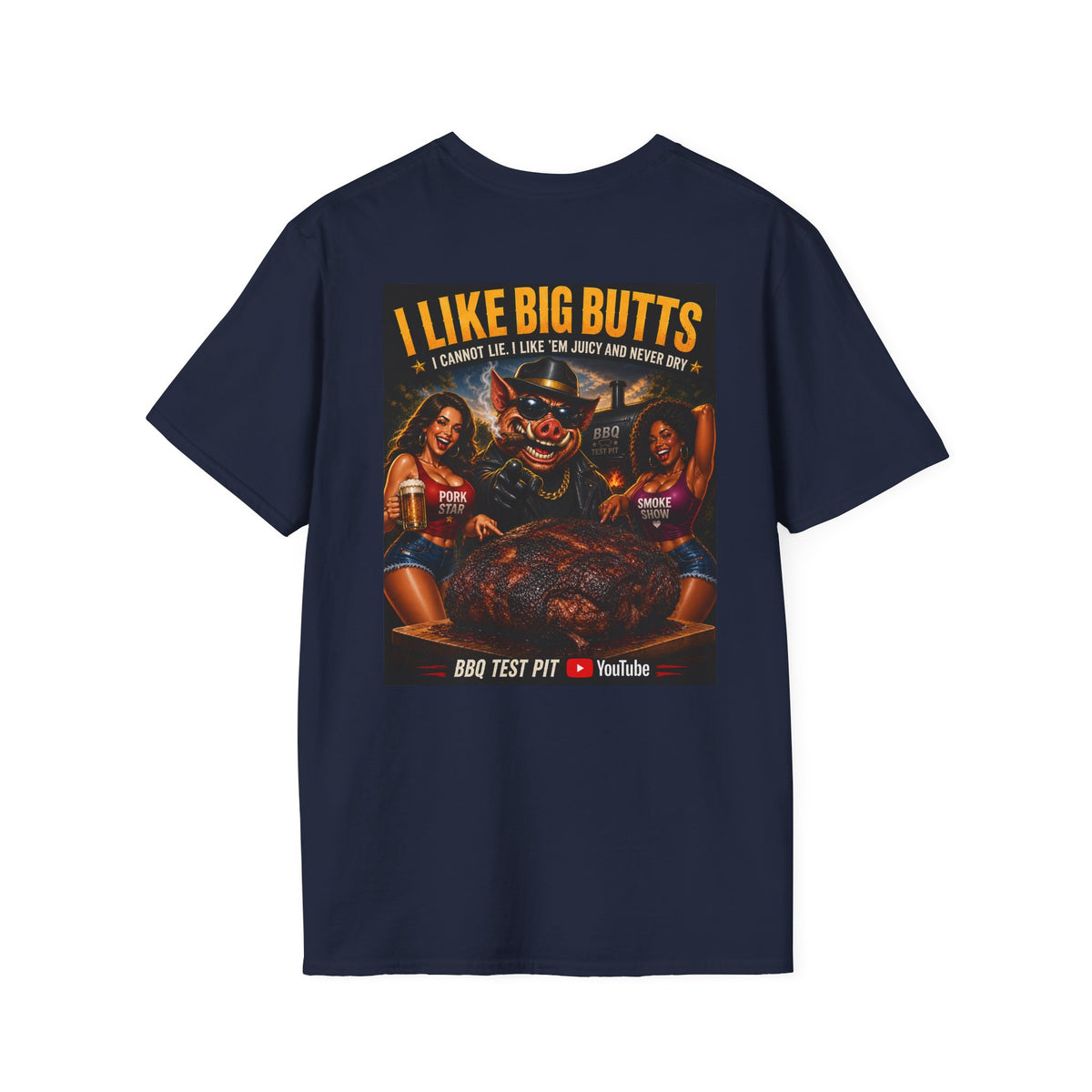 BBQ Test Pit I Like Big Butts soft tee mockup