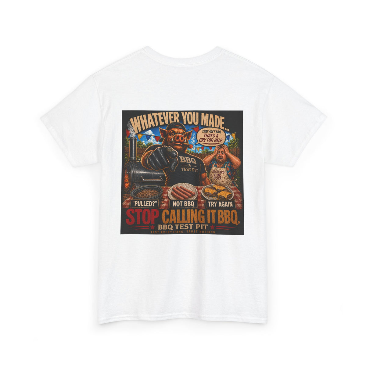 BBQ Test Pit Stop Calling It BBQ heavy tee mockup