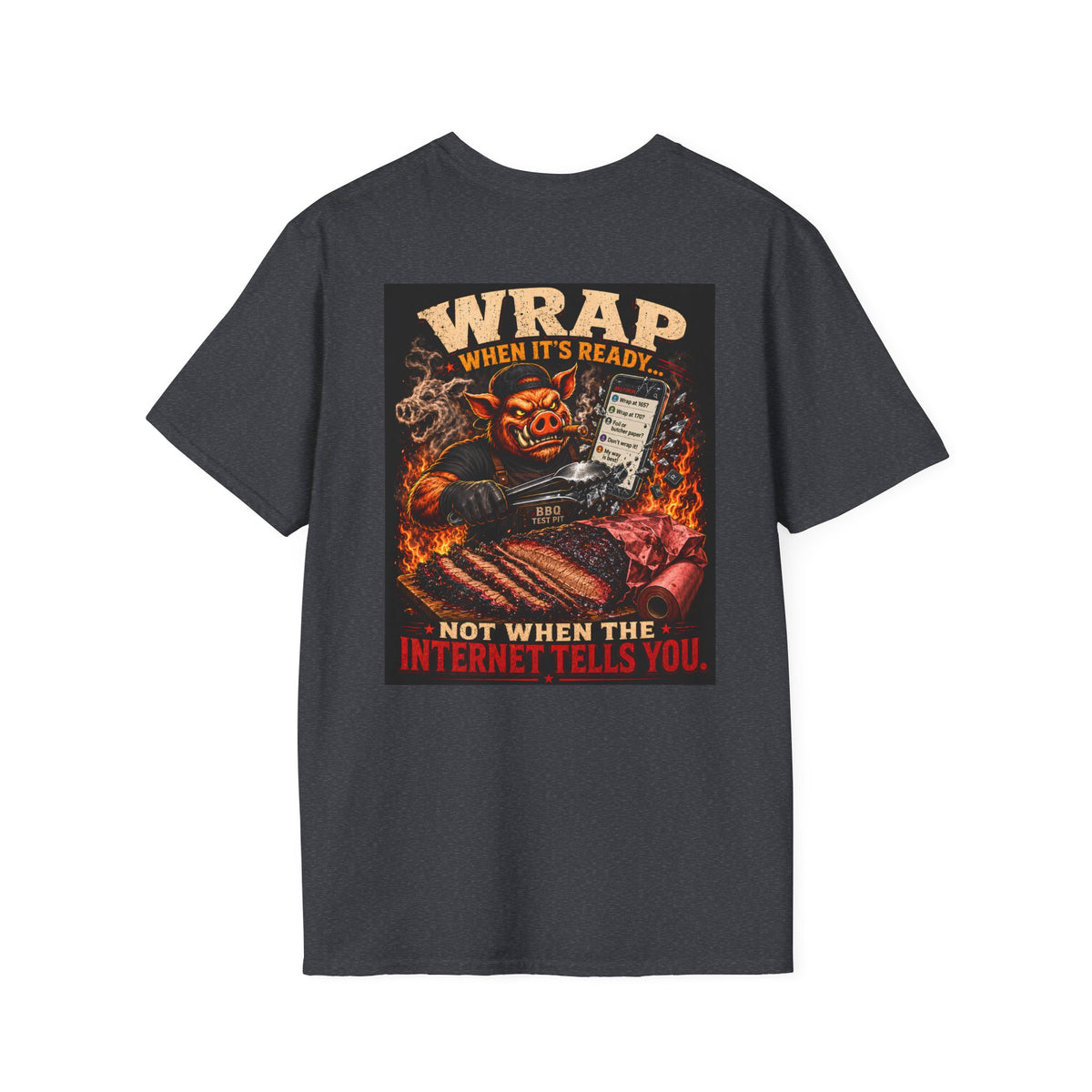 BBQ Test Pit Wrap When It's Ready tee mockup