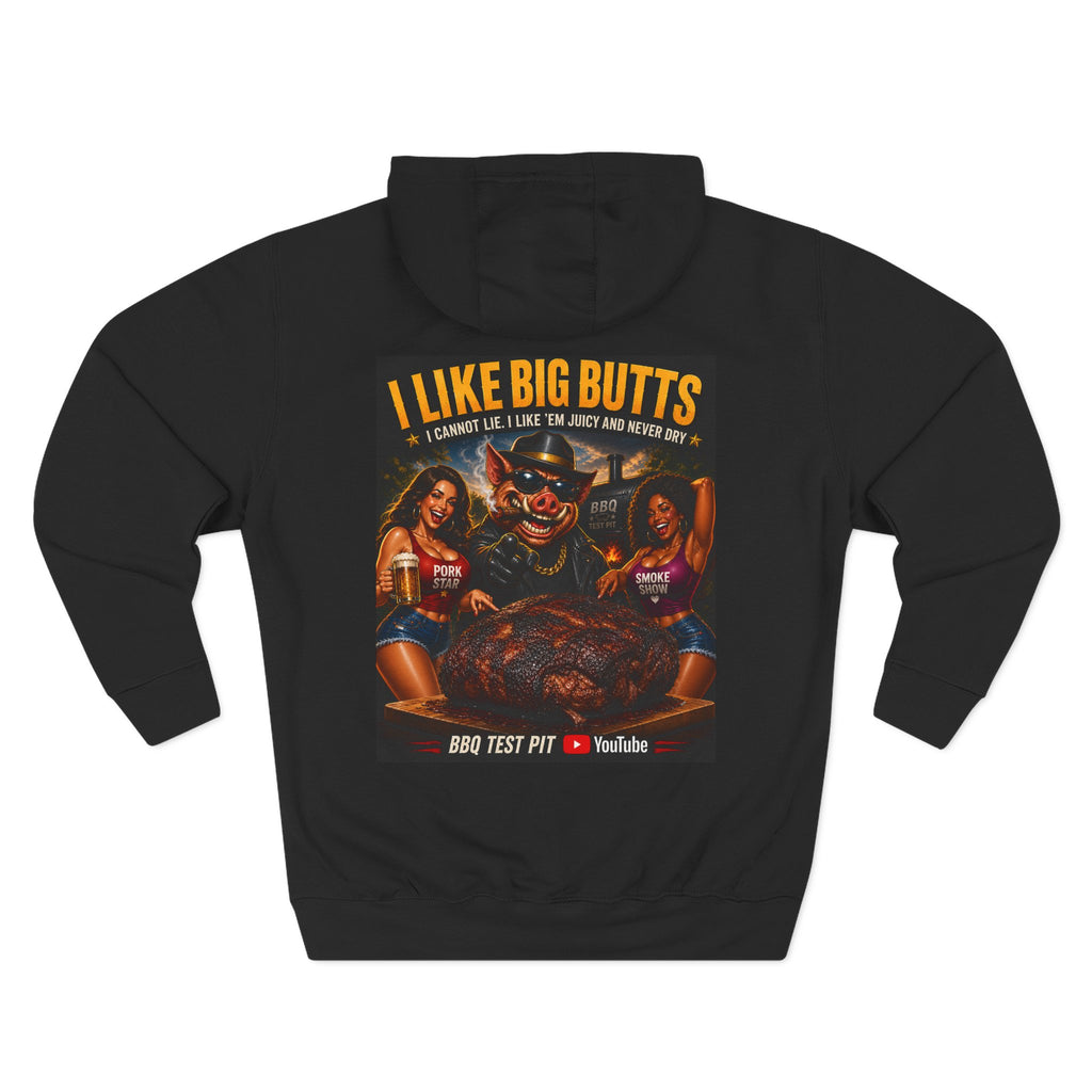 BBQ Test Pit I Like Big Butts hoodie mockup