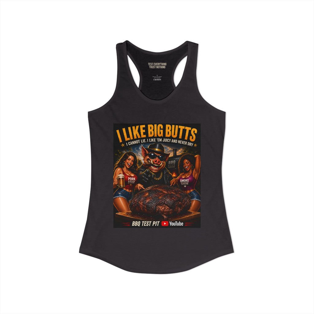 BBQ Test Pit I Like Big Butts women's racerback mockup