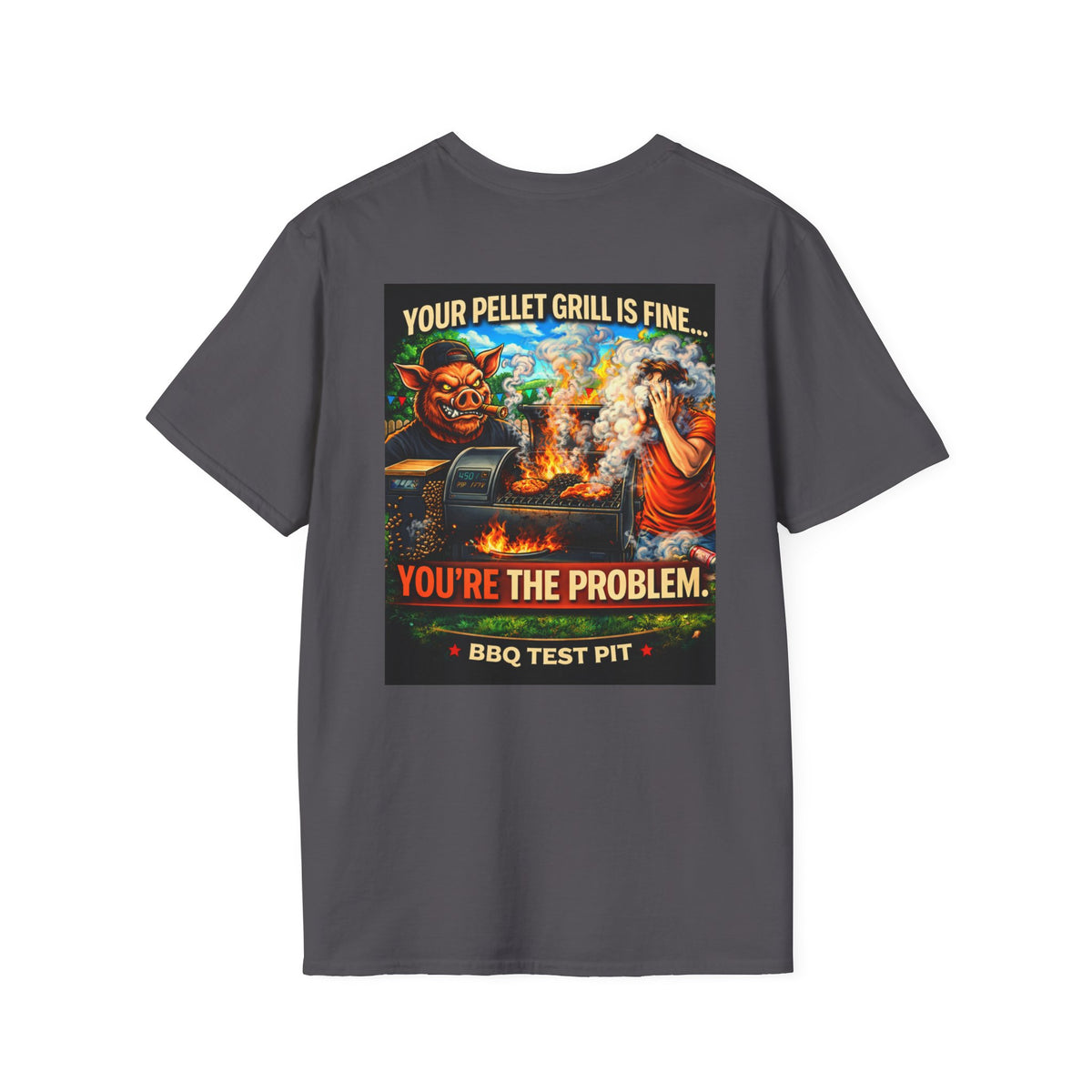 BBQ Test Pit Your Pellet Grill Is Fine soft tee mockup