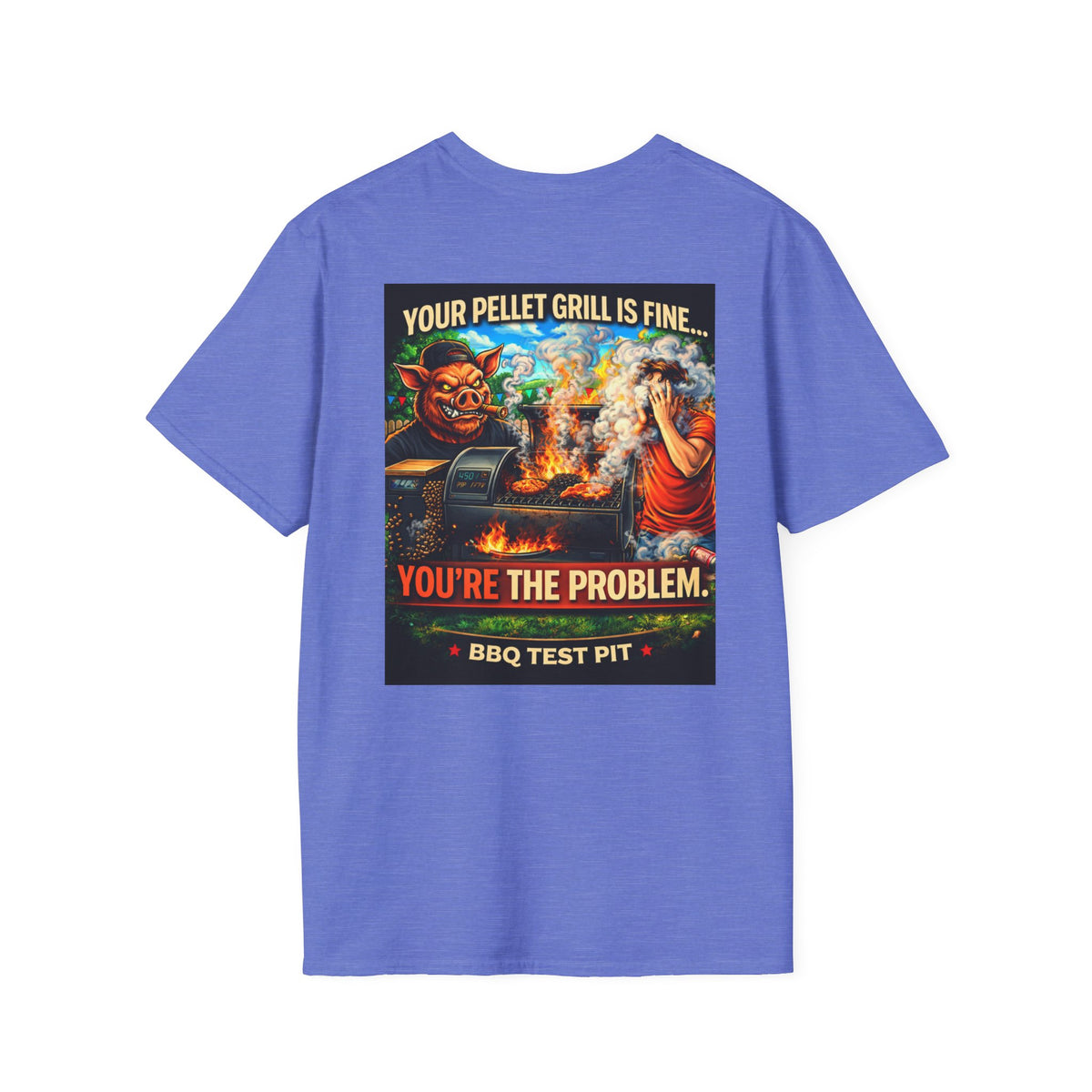 BBQ Test Pit Your Pellet Grill Is Fine soft tee mockup