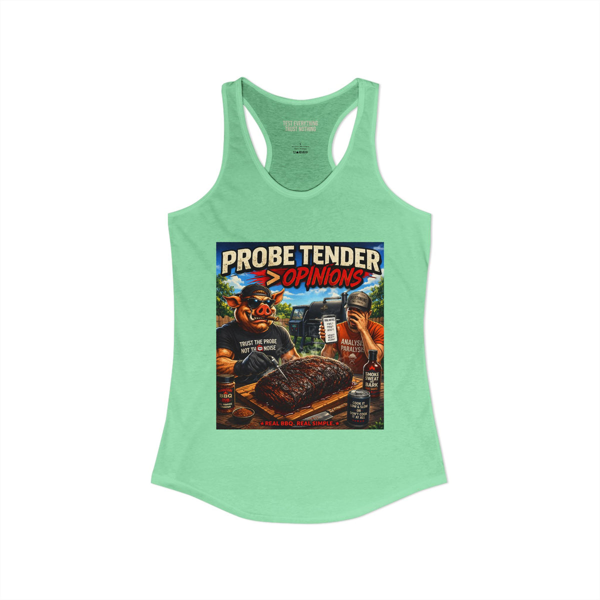 BBQ Test Pit Probe Tender Opinions women's tank mockup