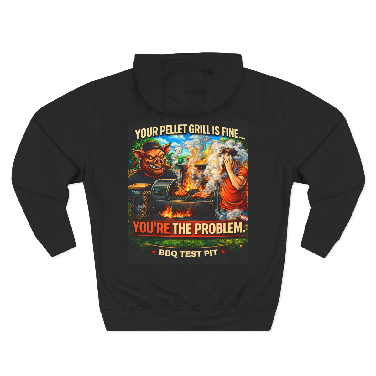 BBQ Test Pit Your Pellet Grill Is Fine hoodie mockup